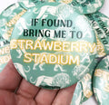“Strawberry Stadium” Gameday Button
