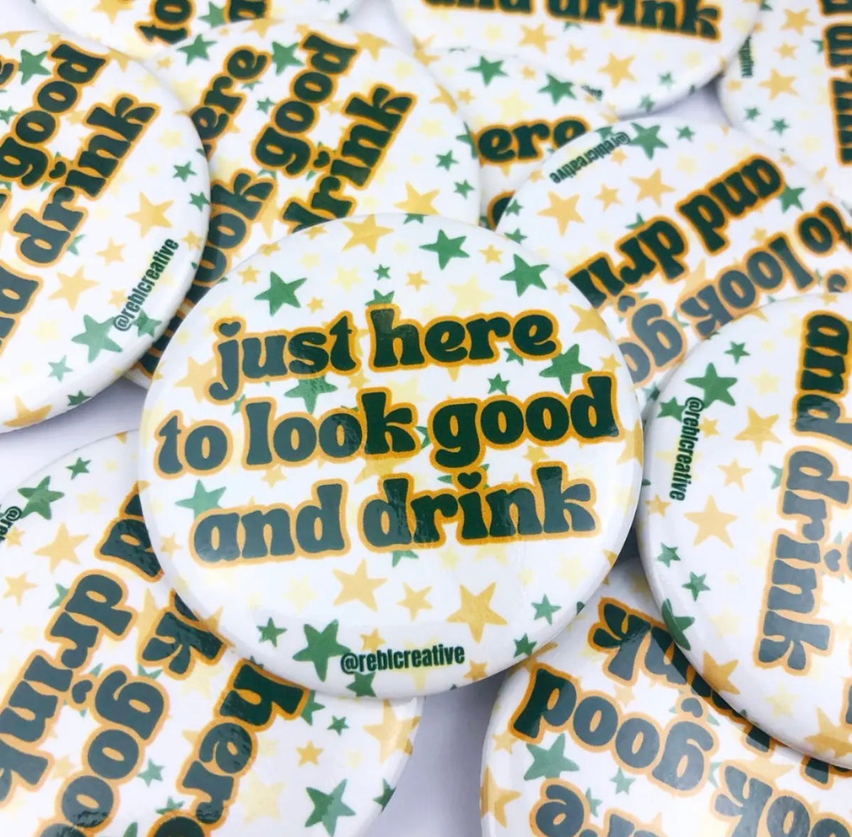 “Drink & Look Good” Green & Yellow Stars Gameday Button