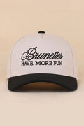 Brunettes Have More Fun Trucker Hat